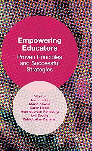 Seller image for Empowering Educators: Proven Principles and Successful Strategies [Hardcover ] for sale by booksXpress