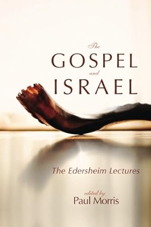 Immagine del venditore per The Gospel and Israel: The Edersheim Lectures [Soft Cover ] venduto da booksXpress