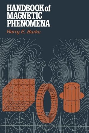 Image du vendeur pour Handbook of Magnetic Phenomena by Burke, Harry E. [Paperback ] mis en vente par booksXpress