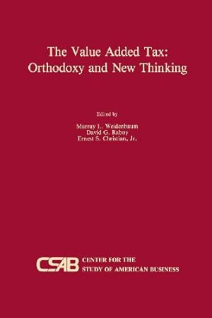 Imagen del vendedor de The Value-Added Tax: Orthodoxy and New Thinking [Paperback ] a la venta por booksXpress