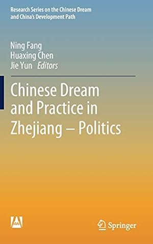 Imagen del vendedor de Chinese Dream and Practice in Zhejiang â   Politics (Research Series on the Chinese Dream and Chinaâ  s Development Path) [Hardcover ] a la venta por booksXpress