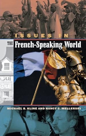 Seller image for Issues in the French-Speaking World by Kline, Michael, Mellerski, Nancy [Hardcover ] for sale by booksXpress