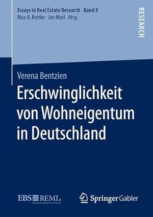 Seller image for Erschwinglichkeit von Wohneigentum in Deutschland (Essays in Real Estate Research) (German Edition) by Bentzien, Verena [Hardcover ] for sale by booksXpress