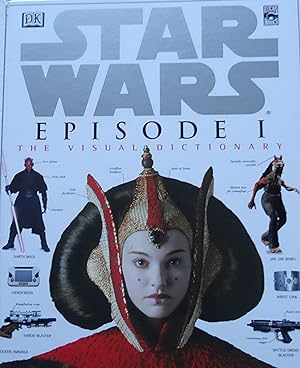 Seller image for Star Wars Episode I: The Visual Dictionary for sale by Rokewood Books