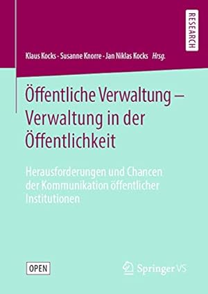 Immagine del venditore per   ffentliche Verwaltung â   Verwaltung in der   ffentlichkeit: Herausforderungen und Chancen der Kommunikation  ¶ffentlicher Institutionen (German Edition) [Hardcover ] venduto da booksXpress