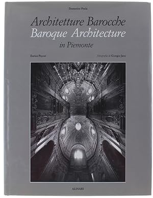 Imagen del vendedor de Architetture barocche in Piemonte - Baroque architecture in Piemonte. 120 spazi sacri. a la venta por Gilibert Libreria Antiquaria (ILAB)