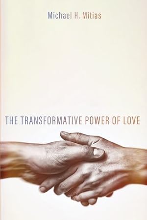 Image du vendeur pour The Transformative Power of Love [Hardcover ] mis en vente par booksXpress