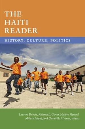 Bild des Verkufers fr The Haiti Reader: History, Culture, Politics (The Latin America Readers) [Soft Cover ] zum Verkauf von booksXpress