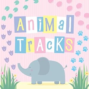 Seller image for Animal Tracks (Guess the Animals) by Little Bee Books [Board book ] for sale by booksXpress