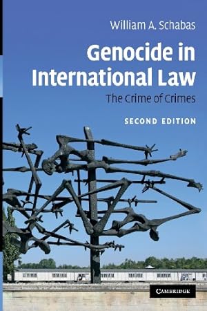 Bild des Verkufers fr Genocide in International Law: The Crime of Crimes by Schabas, William A. [Paperback ] zum Verkauf von booksXpress