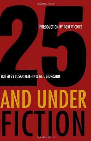 Seller image for 25 and Under: Fiction [Paperback ] for sale by booksXpress