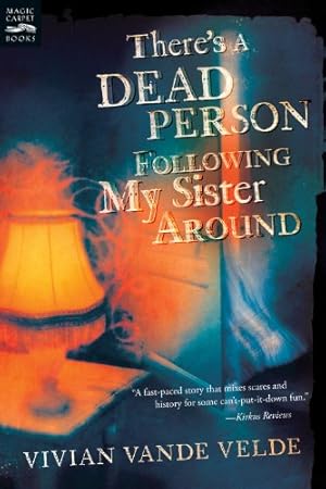 Seller image for Theres Dead Person Following My Sister Around Pa by Velde, Vivian Vande [Paperback ] for sale by booksXpress