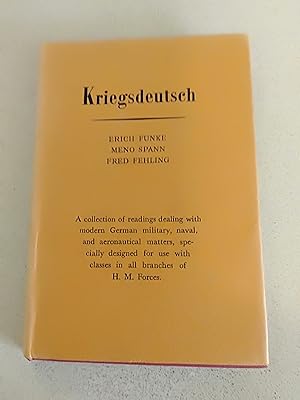 Bild des Verkufers fr Kriegsdeutsch: Easy Texts in Military German for Speaking and Reading zum Verkauf von Rons Bookshop (Canberra, Australia)