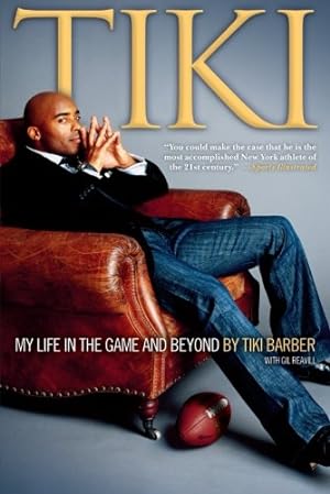 Seller image for Tiki: My Life in the Game and Beyond by Barber, Tiki [Paperback ] for sale by booksXpress