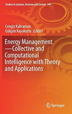 Immagine del venditore per Energy ManagementCollective and Computational Intelligence with Theory and Applications (Studies in Systems, Decision and Control) [Hardcover ] venduto da booksXpress