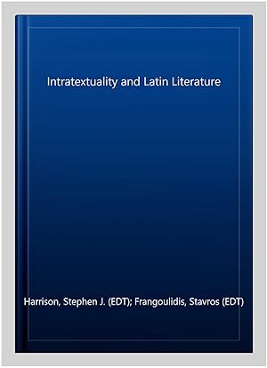 Immagine del venditore per Intratextuality and Latin Literature venduto da GreatBookPricesUK