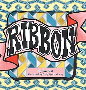 Bild des Verkufers fr Ribbon by Best, Jim [Hardcover ] zum Verkauf von booksXpress