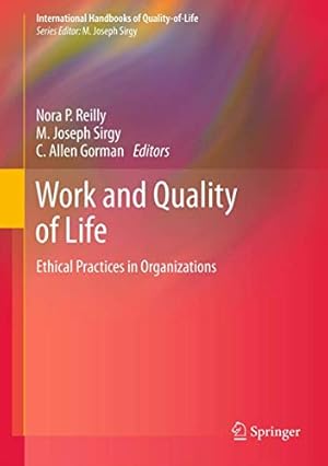 Seller image for Work and Quality of Life: Ethical Practices in Organizations (International Handbooks of Quality-of-Life) [Hardcover ] for sale by booksXpress
