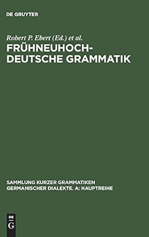 Imagen del vendedor de Frühneuhochdeutsche Grammatik (Sammlung Kurzer Grammatiken Germanischer Dialekte) (German Edition) [Hardcover ] a la venta por booksXpress