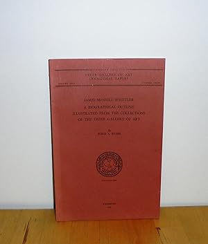 Image du vendeur pour James McNeill Whistler : A Biographical Outline Illustrated from the Collections of the Freer Gallery of Art mis en vente par M. C. Wilson