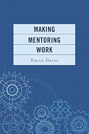 Imagen del vendedor de Making Mentoring Work [Soft Cover ] a la venta por booksXpress