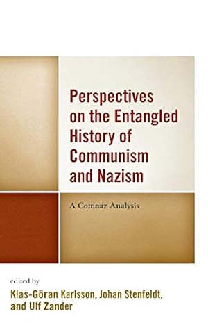 Imagen del vendedor de Perspectives on the Entangled History of Communism and Nazism: A Comnaz Analysis [Hardcover ] a la venta por booksXpress