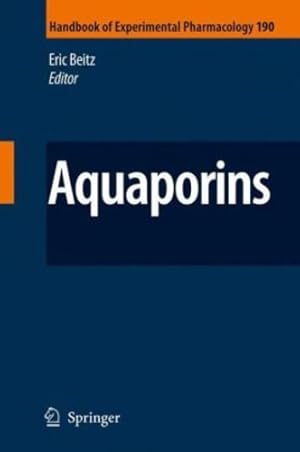 Immagine del venditore per Aquaporins (Handbook of Experimental Pharmacology) [Hardcover ] venduto da booksXpress