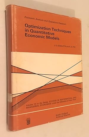 Bild des Verkufers fr Economic analysis and operations research: Optimization techniques in quantitative economic models (Studies in mathematical and managerial economics) (Hardcover) zum Verkauf von Once Upon A Time