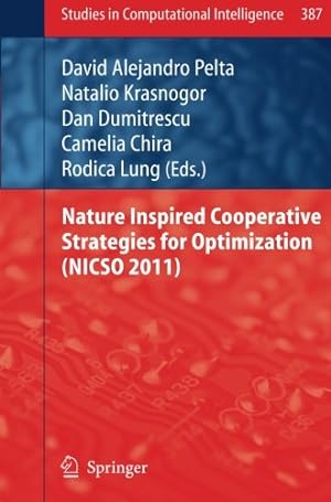 Seller image for Nature Inspired Cooperative Strategies for Optimization (NICSO 2011) (Studies in Computational Intelligence) [Paperback ] for sale by booksXpress
