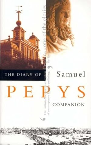 Seller image for The Diary of Samuel Pepys, Vol. 10: Companion by Pepys, Samuel [Paperback ] for sale by booksXpress