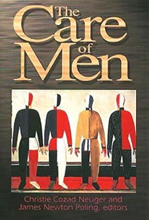 Seller image for The Care of Men by Neuger, Christie Cozad, Poling, James Newton [Paperback ] for sale by booksXpress