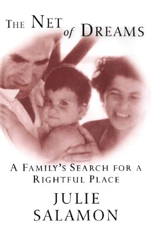 Seller image for The Net of Dreams: A Family's Search for a Rightful Place by Salamon, Julie [Paperback ] for sale by booksXpress