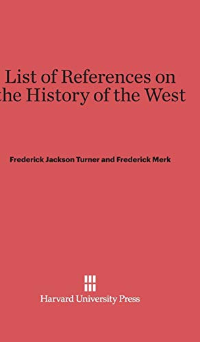 Bild des Verkufers fr List of References on the History of the West [Hardcover ] zum Verkauf von booksXpress