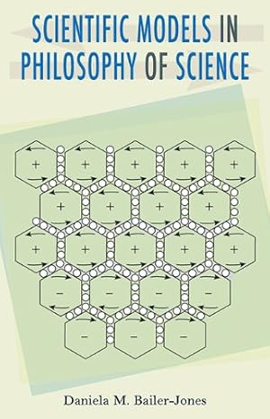 Bild des Verkufers fr Scientific Models in Philosophy of Science by Bailer-Jones, Daniela M. [Paperback ] zum Verkauf von booksXpress