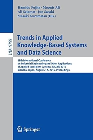 Immagine del venditore per Trends in Applied Knowledge-Based Systems and Data Science: 29th International Conference on Industrial Engineering and Other Applications of Applied . (Lecture Notes in Computer Science) [Paperback ] venduto da booksXpress