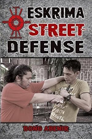 Immagine del venditore per Eskrima Street Defense: Practical Techniques for Dangerous Situations [Soft Cover ] venduto da booksXpress