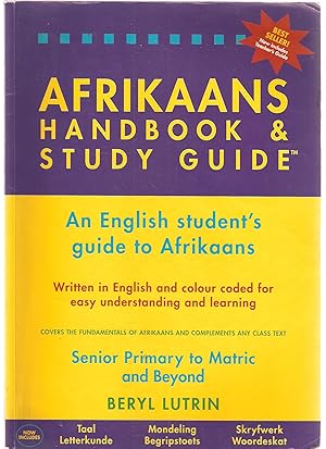 Seller image for Afrikaans Handbook & Study Guide - An English Student's Guide to Afrikaans - Senior Primary to Matric and Beyond for sale by Snookerybooks