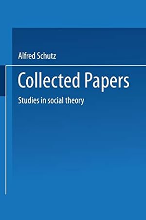 Immagine del venditore per Collected Papers: Studies in social theory (Phaenomenologica) [Soft Cover ] venduto da booksXpress