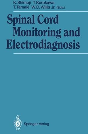 Seller image for Spinal Cord Monitoring and Electrodiagnosis [Paperback ] for sale by booksXpress