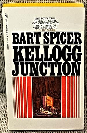 Seller image for Kellogg Junction for sale by My Book Heaven