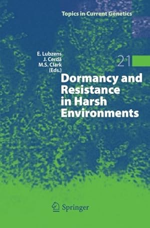 Seller image for Dormancy and Resistance in Harsh Environments (Topics in Current Genetics) [Paperback ] for sale by booksXpress