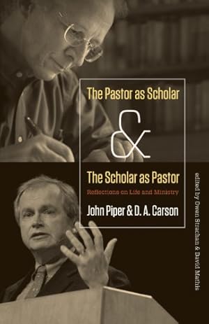 Bild des Verkufers fr The Pastor as Scholar and the Scholar as Pastor: Reflections on Life and Ministry [Soft Cover ] zum Verkauf von booksXpress