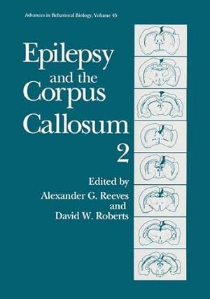 Imagen del vendedor de Epilepsy and the Corpus Callosum 2 (Advances in Behavioral Biology) [Paperback ] a la venta por booksXpress