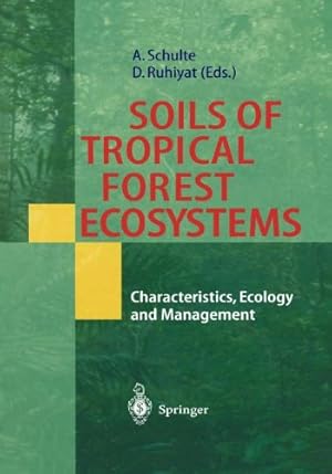 Seller image for Soils of Tropical Forest Ecosystems: Characteristics, Ecology and Management [Paperback ] for sale by booksXpress