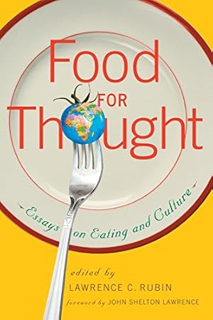 Seller image for Food for Thought: Essays on Eating and Culture by Lawrence C. Rubin [Paperback ] for sale by booksXpress