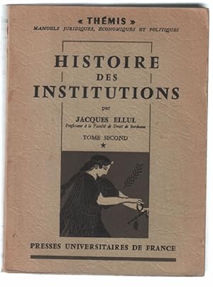 Image du vendeur pour Histoire des institutions : institutions Francaises du moyen ge  1789 ( tome 2 ) mis en vente par librairie philippe arnaiz