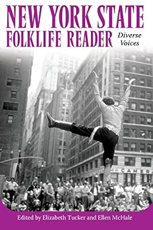 Bild des Verkufers fr New York State Folklife Reader: Diverse Voices [Soft Cover ] zum Verkauf von booksXpress