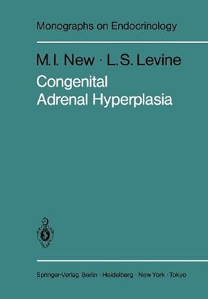 Seller image for Congenital Adrenal Hyperplasia (Monographs on Endocrinology) by New, M.I., Levine, L.S. [Paperback ] for sale by booksXpress