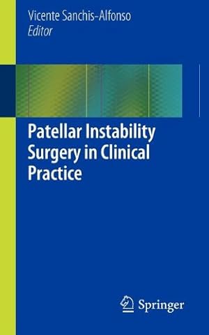 Imagen del vendedor de Patellar Instability Surgery in Clinical Practice [Paperback ] a la venta por booksXpress