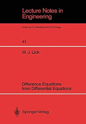Image du vendeur pour Difference Equations from Differential Equations (Lecture Notes in Engineering) by Lick, Wilbert J. [Paperback ] mis en vente par booksXpress